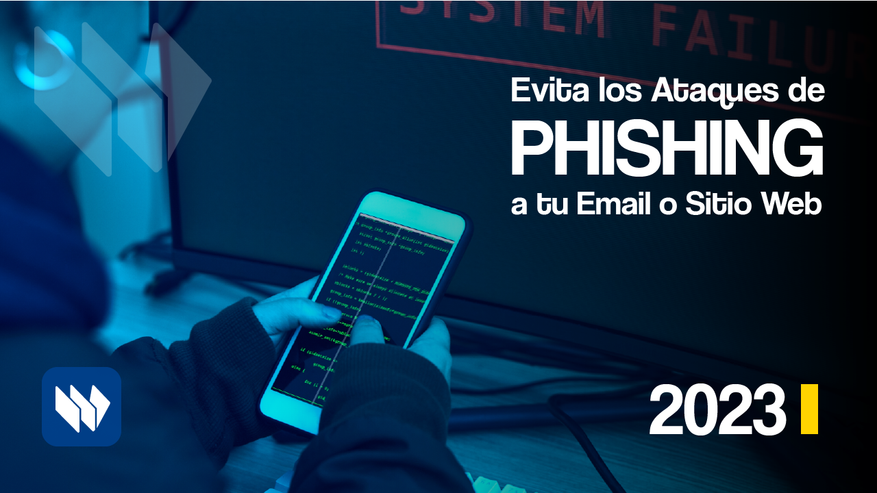 Evita El Ataque De Phishing Consejos Para Proteger Tu Email Y Sitio Web 6918